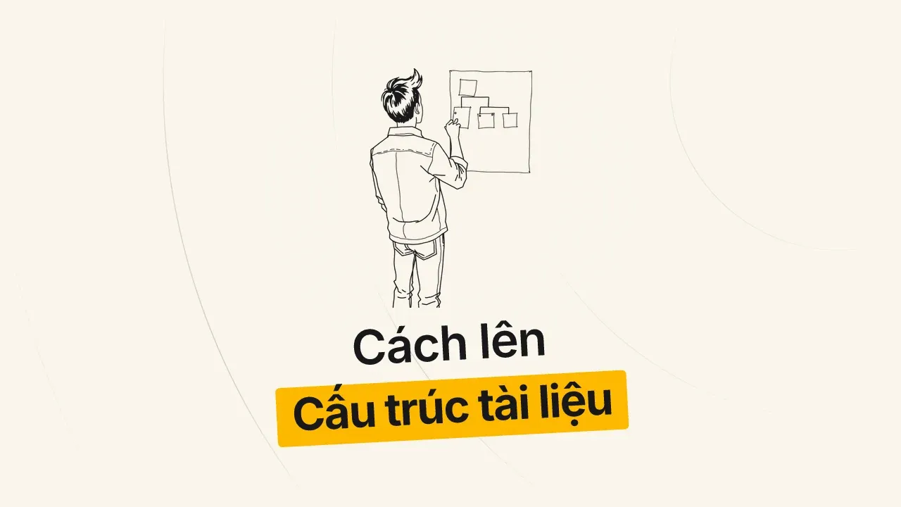 Cách lên cấu trúc tài liệu cho doanh nghiệp một người