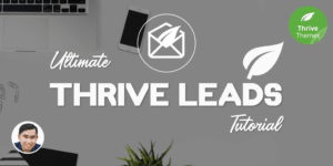 Huong Dan Su Dung Thrive Leads Thrive Themes