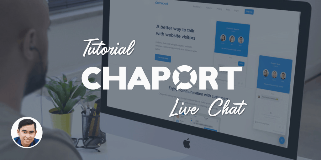 Chaport Ứng dụng chat trực tuyến đơn giản hiệu quả cho mọi website