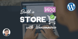 Hướng dẫn làm website bán hàng bằng WordPress và WooCommerce cơ bản