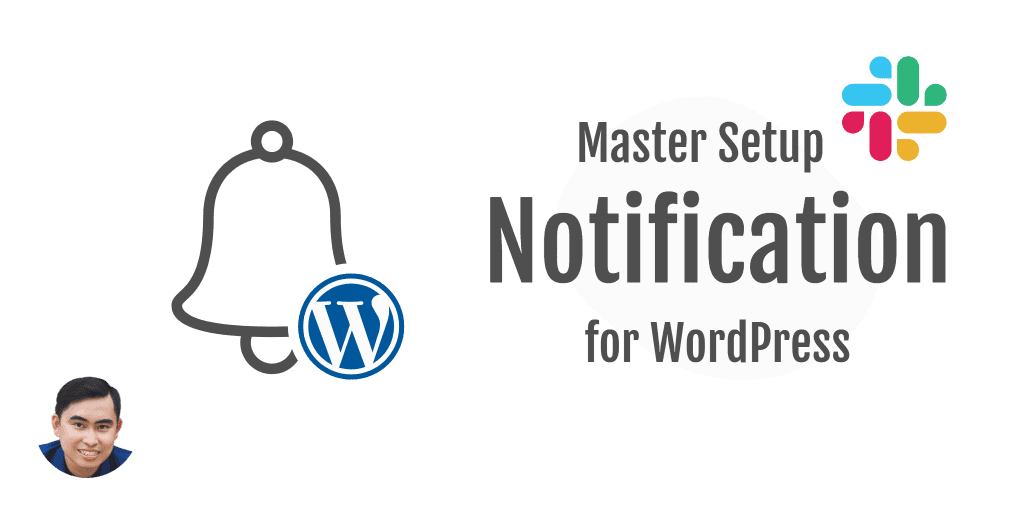 Hướng dẫn cài đặt thông báo WordPress tức thì bằng Slack chuyên nghiệp